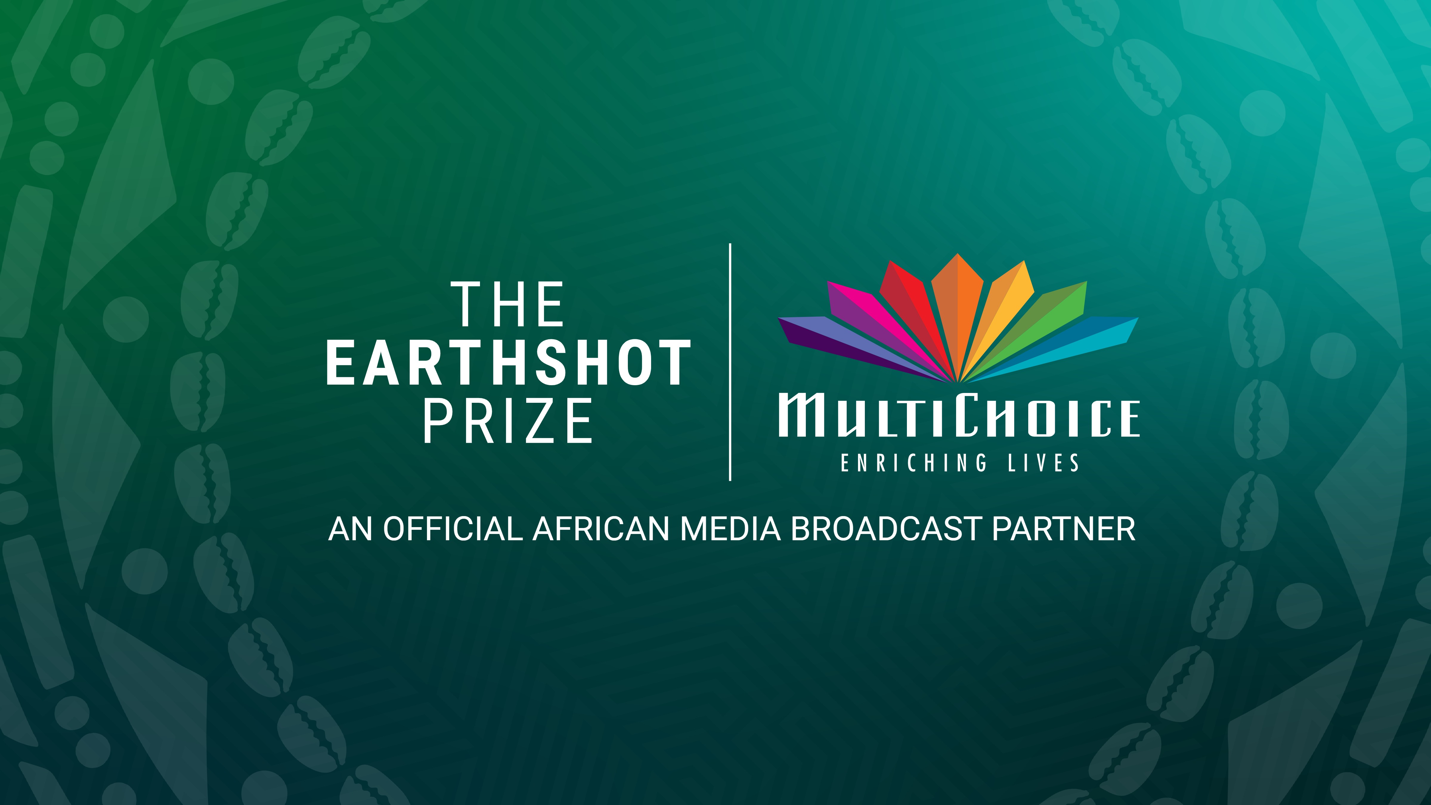 MultiChoice to air the prestigious Earthshot Prize Awards ceremony on screens across Africa
