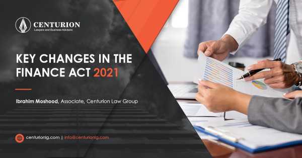 Key Changes in the Finance Act 2021 (By Ibrahim Moshood)