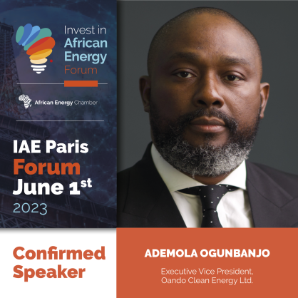 Oando Clean Energy’s Ademola Ogunbanjo to Discuss African Renewables at the Invest in African Energy Forum in Paris