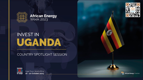 Invest in Uganda Energies African Energy Week (AEW) Spotlight to Promote East African Country’s Energy Potential