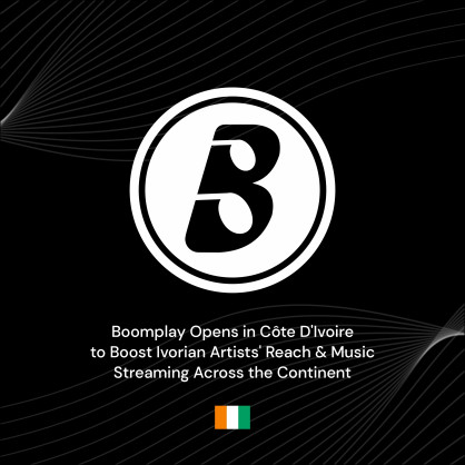 Boomplay Opens in Côte d'Ivoire to Boost Ivorian Artists' Reach & Music Streaming Across the Continent