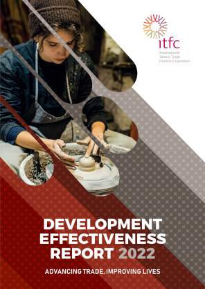 International Islamic Trade Finance Corporation (ITFC) Unveils 2022 Annual Development Effectiveness Report (ADER) Themed ‘Advancing Trade, Improving Lives’