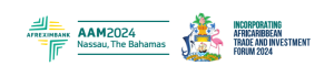 تستضيف جزر البهاما الاجتماعات السنوية للبنك الأفريقي للتصدير والاستيراد لعام 2024 والمنتدى الأفريقي الكاريبي للتجارة والاستثمار
