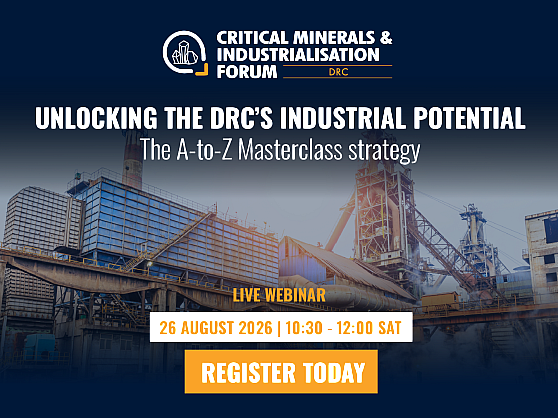Democratic Republic of the Congo (DRC) Critical Minerals & Industrialisation Forum’s digital webinar series kicks off on 26 August