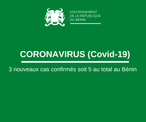 Coronavirus - Benin: Declaration of three new cases of Covid-19 in Benin