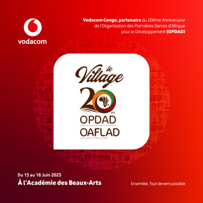Vodacom Congo, Official Partner of the 20th Anniversary of the Organization of African First Ladies for Development (OAFLAD)