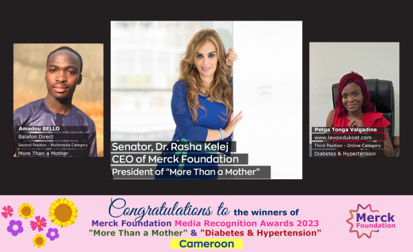 Merck Foundation Chief Executive Officer (CEO) announce Cameroonian winners of their Media Awards to break Infertility Stigma, Support Girl Education and Diabetes- Hypertension awareness
