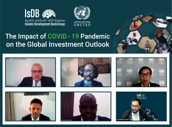 The Islamic Development Bank Group, in cooperation with the United Nations Conference on Trade and Development, organized a webinar on the Impact of COVID-19 Pandemic on the Global Investment Outlook