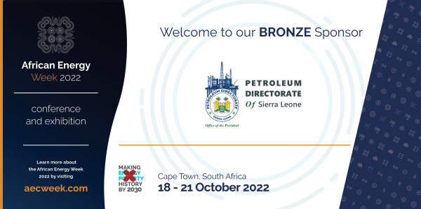 Petroleum Directorate of Sierra Leone to Shape Upstream Dialogue as a Bronze Sponsor at African Energy Week 2022