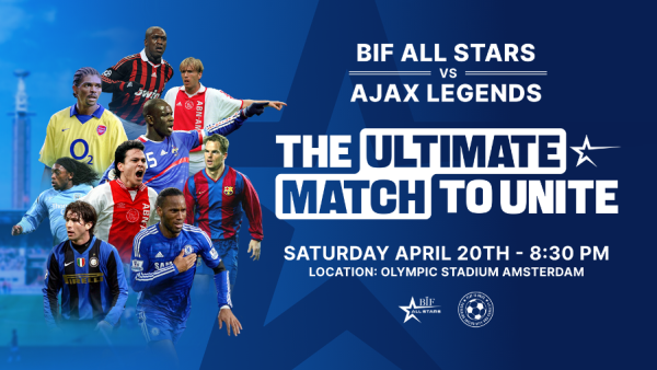 The Ultimate Match to Unite: BIF ALL STARS v. AJAX LEGENDS