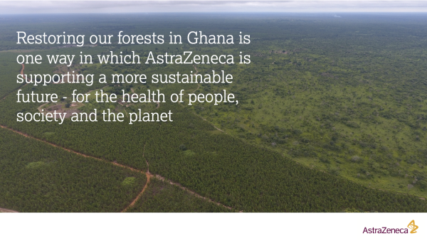 AstraZeneca partners with Circular Bioeconomy Alliance (CBA) to plant over 3 million  trees in Ghana, in first community-based 'Living Lab' project