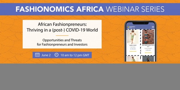 How fashion entrepreneurs can conquer COVID-19: Experts share tips at first Fashionomics Africa webinar
