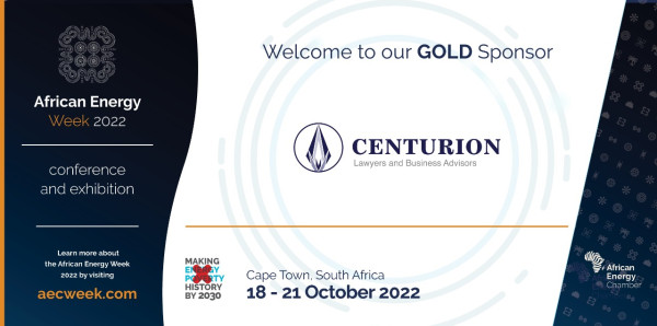 Centurion Law Group to Drive Regulatory Dialogue at African Energy Week (AEW) 2022 as Gold Sponsor
