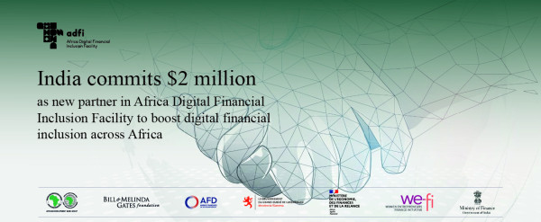 India commits  million as new partner in Africa Digital Financial Inclusion Facility to boost digital financial inclusion across Africa