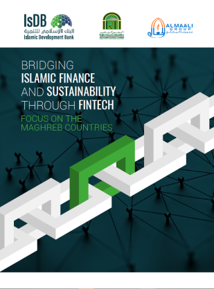 IsDBI - Al Maali Report Spotlights Leveraging Fintech to Bridge Islamic Finance and Sustainability